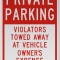 Private Parking Violators Towed Sign