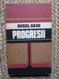 Progresii Aurel Sasu CU DEDICATIE SI AUTOGRAF PENTRU PETRE ANGHEL