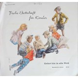 Disc vinil, LP. FROHE BOTSCHAFT IM LIED. GEHEN HIN IN ALLEE WELT-SCHALLPLATTENVERLAG, HERMANN SCHULTE-242349