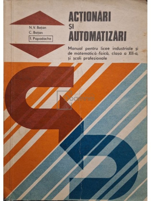 N. V. Botan - Actionari si automatizari (Editia: 1980)