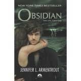 Lux Volumul 1. Obsidian - Jennifer L. Armentrout