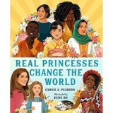 Real Princesses Change the World
