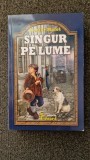 SINGUR PE LUME - Hector Malot (Ed. Eduard)