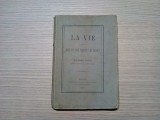 LA VIE - Qu`es-Tu? D`Ou Viens-Tu? Ou Vas-Tu? - Firmin Duclos - 1877, 206 p.