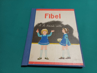 FIBEL *ABECEDAR LIMBA GERMANĂ /JOHANN WOLF / 1978 * foto