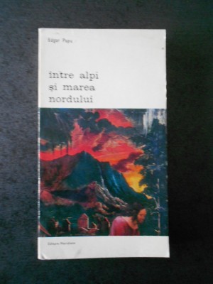 EDGAR PAPU - INTRE ALPI SI MAREA NORDULUI foto