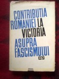 N2 Contributia Romaniei la victoria asupra fascismului - Ion Popescu Puturi