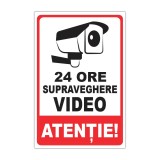 Indicator supraveghere video 24 ore - Atenție! 20 x 30 cm