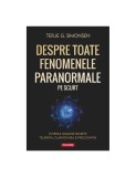 Despre toate fenomenele paranormale, pe scurt - Terje G. Simonsen