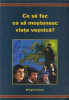 Compilatie Biblie-Spirit,Margaret Davis-Ce sa fac ca sa mostenesc viata vesnica