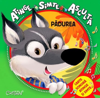 Padurea (Atinge, simte, asculta). Editia a 2-a foto