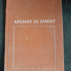 Aproape de pamant - Demostene Botez