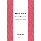 &Eacute;des Anna - Kosztol&aacute;nyi Dezső, Kosztol&aacute;nyi Dezső