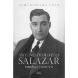 Ant&oacute;nio de Oliveira Salazar rendhagy&oacute; portr&eacute;ja - Jaime Nogueira Pinto