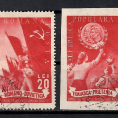 Romania 1949,LP.257-257a-Prietenia româno-sovietică, STAMPILE SPECIALE (DT+NDT)