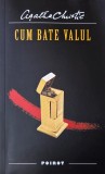 Carte Cum bate valul, Agatha Christie, Politiste, Stare Buna/Noua