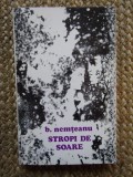 B. Nemteanu - Stropi de soare (editie 1973) - Carte Poezie cu Dedicatie + Autograf Ion Dodu Balan