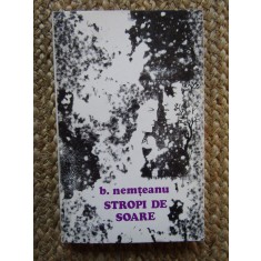 B. Nemteanu - Stropi de soare CU DEDICATIE SI AUTOGRAF