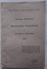 Al. Carianopol / REFORMA ELECTORALA ?I REPRESENTAREA PROPOR?IONALA - 1917 foto