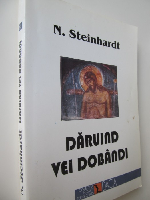 Daruind vei dobandi - N. Steinhardt