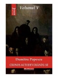 Cronos autodevorandu-se, vol. 5 Reductia celulara Dumitru Popescu