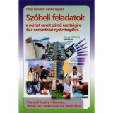 Sz&oacute;beli feladatok a n&eacute;met emeltszintű &eacute;retts&eacute;gire &eacute;s a nemzetk&ouml;zi nyelvvizsg&aacute;kra - G&aacute;rv&aacute;ny Hajnalka
