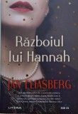 Razboiul lui Hannah &ndash; Jan Eliasberg - Carte