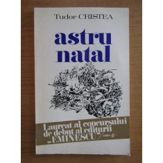 Tudor Cristea - Astru natal