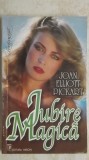 Joan Elliott Pickart - Iubire magica (vezi detalii pentru livrare in tara), Miron