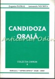 Cumpara ieftin Candidoza Orala - Eugenia Patras, Antoanela Nechita