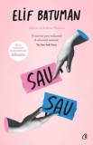 Cumpara ieftin Sau-Sau/Elif Batuman