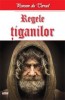 Regele Tiganilor - Ponson du Terrail - Carte de Aventura Beletristica