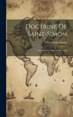 Doctrine De Saint-simon: Exposition Premiere Ann foto