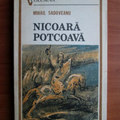 Mihail Sadoveanu - Nicoara Potcoava (ed Militara)