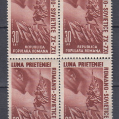 ROMANIA 1950 LP 271 LUNA PRIETENIEI ROMANO-SOVIETICE BLOC DE 4 TIMBRE MNH