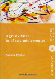 Agresivitatea la varsta adolescentei | Simona Eftimie, 2024, Institutul European