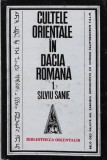 Cumpara ieftin Cultele orientale in Dacia Romana - Silviu Sanie (G64)