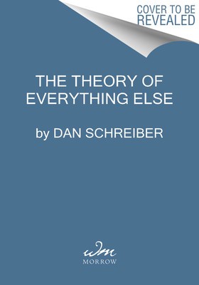 The Theory of Everything Else: A Voyage Into the World of the Weird foto