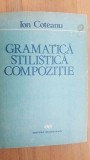 Gramatica stilistica compozitie- Ion Coteanu