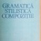 Gramatica stilistica compozitie- Ion Coteanu