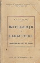 Inteligenta si caracterul - Anomaliile lor la copil foto