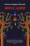 Micul Lord | Frances Hodgson Burnett