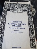 Dan Simionescu - Contributii Istoria Culturii Romanesti. Cartea si Biblioteca, 1990, Studii literare