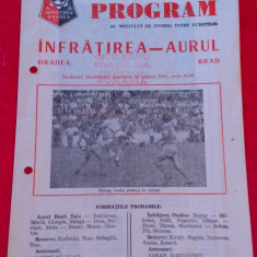 Program meci fotbal INFRATIREA ORADEA - AURUL BRAD (16.08.1981)