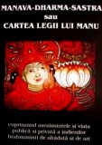 Cumpara ieftin Manava-Dharma-Sastra sau Cartea Legii lui Manu