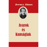 Avarok &eacute;s Kuns&aacute;giak - Jerney J&aacute;nos