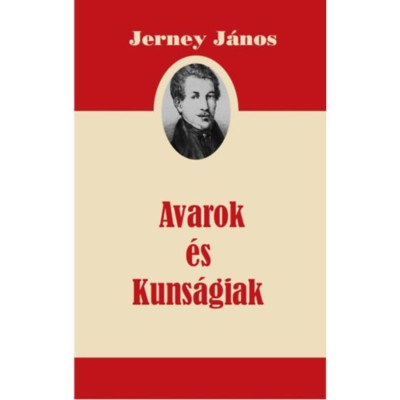 Avarok &amp;eacute;s Kuns&amp;aacute;giak - Jerney J&amp;aacute;nos foto