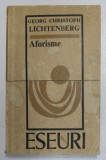 AFORISME-GEORG CHRISTOPH LICHTENBERG BUCURESTI 1970