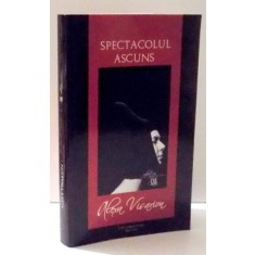 SPECTACOLUL ASCUNS de ALEXA VISARION , 2010 , PREZINTA HALOURI DE APA