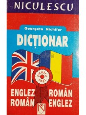 Georgeta Nichifor - Dictionar englez-roman, roman-englez (ed. 2004) (Editia: 2004) foto